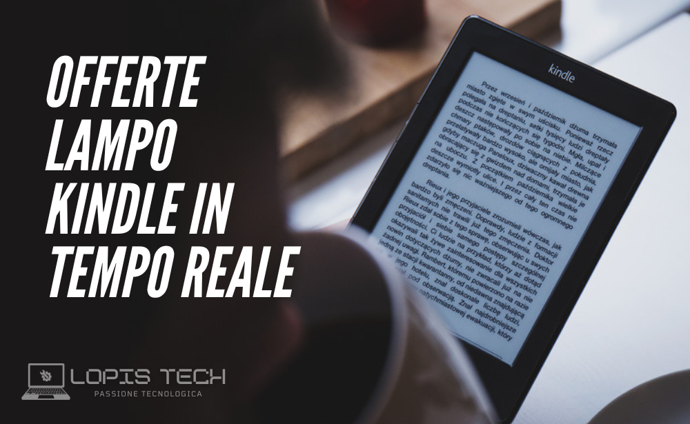 Offerte lampo Kindle in tempo reale